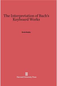 Interpretation of Bach's Keyboard Works