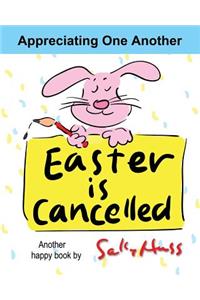 Easter Is Cancelled!
