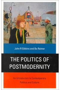 Politics of Postmodernity