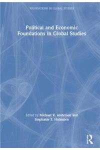 Political and Economic Foundations in Global Studies