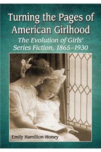 Turning the Pages of American Girlhood