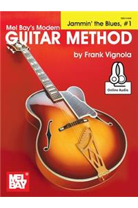 Modern Guitar Method Jammin' the Blues #1