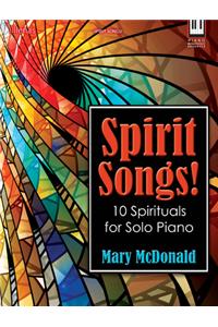 Spirit Songs!