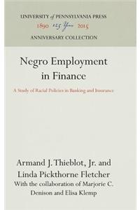 Negro Employment in Finance