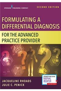 Formulating a Differential Diagnosis for the Advanced Practice Provider