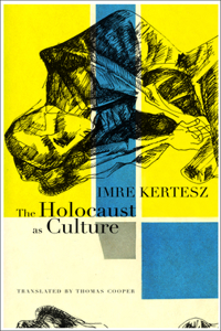 Holocaust as Culture