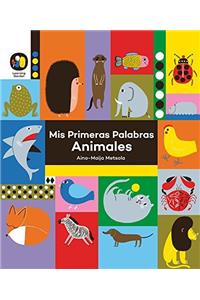 Mis primeras palabras - animales/ My First Words - Animals (Learning Garden)