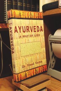 Ayurveda: A Way of Life