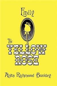 Emily, The Yellow Rose