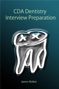 CDA Dentistry Interview Preparation