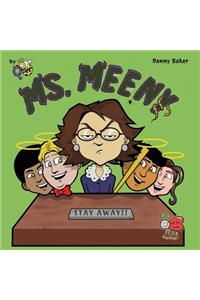 Ms. Meeny