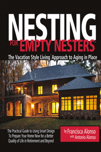 Nesting for Empty Nesters(r)