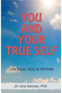 You and Your True Self