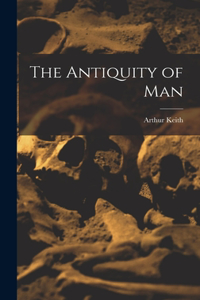 The Antiquity of Man