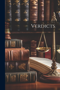 Verdicts