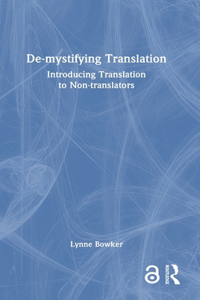 De-Mystifying Translation
