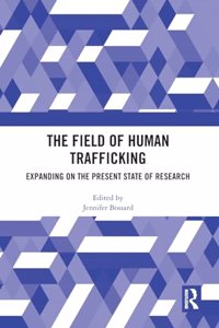 The Field of Human Trafficking