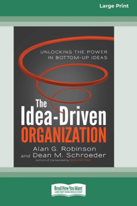 Idea-Driven Organization