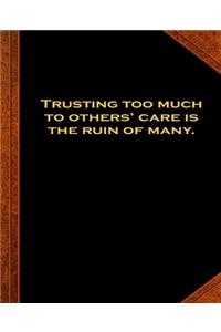 Ben Franklin Quote Trusting Too Much Vintage Style School Composition Book