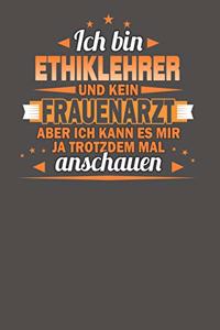 Ich Bin Ethiklehrer Und Kein Frauenarzt Aber Ich Kann Es Mir Ja Trotzdem Mal Anschauen