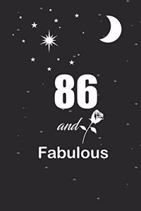 86 and fabulous