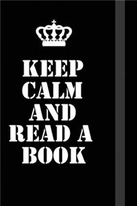 Keep Calm And Read a book