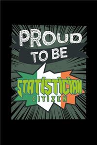 Proud to be statistician citizen