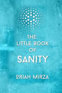The Little Book of Sanity