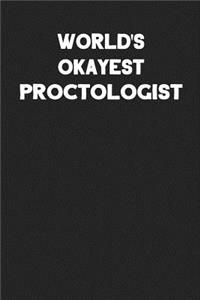 World's Okayest Proctologist