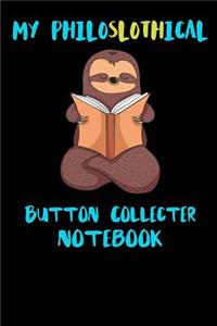 My Philoslothical Button Collecter Notebook