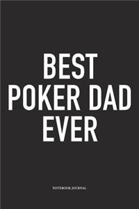 Best Poker Dad Ever