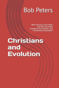 Christians and Evolution