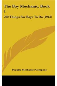 Boy Mechanic, Book 1