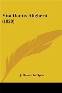 Vita Dantis Aligherii (1828)