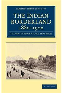 Indian Borderland, 1880-1900