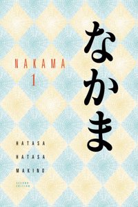 Bundle: Nakama 1, 2nd + Student Activity Manual