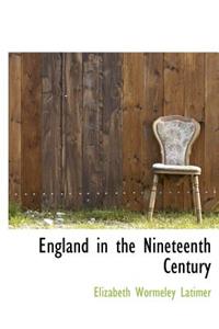 England in the Nineteenth Century