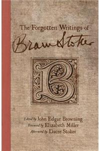 Forgotten Writings of Bram Stoker