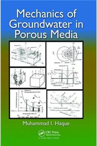 Mechanics of Groundwater in Porous Media