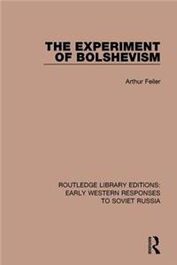 Experiment of Bolshevism