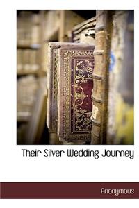 Their Silver Wedding Journey