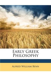 Early Greek Philosophy