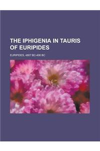 The Iphigenia in Tauris of Euripides