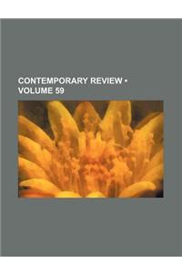 Contemporary Review (Volume 59)