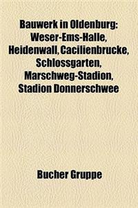 Bauwerk in Oldenburg