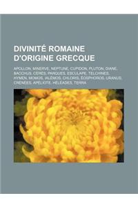 Divinite Romaine D'Origine Grecque
