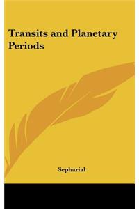 Transits and Planetary Periods