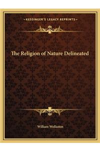 Religion of Nature Delineated
