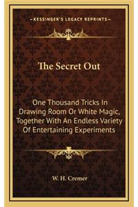 Secret Out