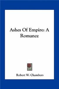 Ashes Of Empire